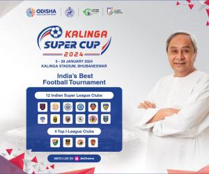 Kalinga Super Cup 2024 Set to Thrill Football Fans in Odisha
